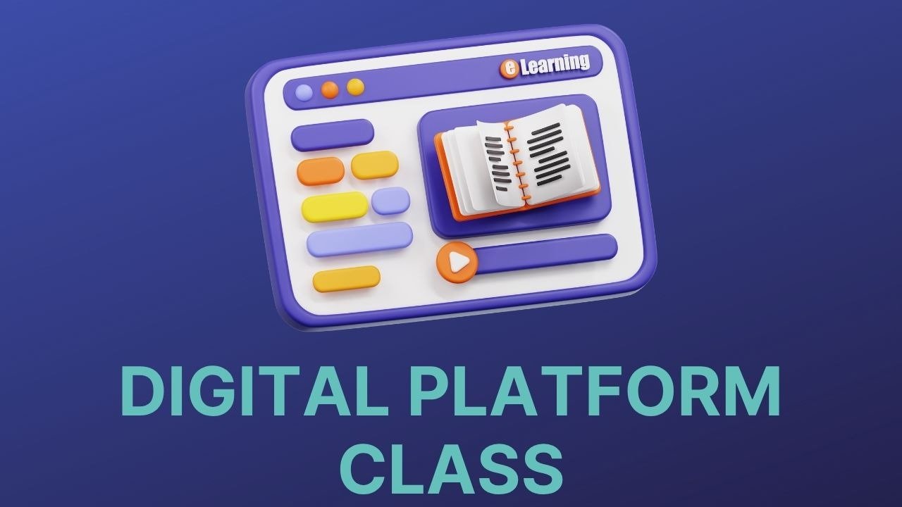 DIGITAL PLATFORM CLASS